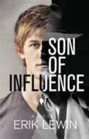 Son of Influence 0999113305 Book Cover