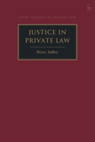 Justice in Private Law 1509953922 Book Cover