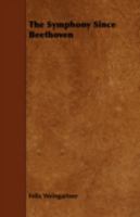 the Symphony Since Beethoven 1377331504 Book Cover