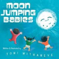 Moon Jumping Babies 1425985491 Book Cover