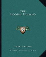The Modern Husband 178543408X Book Cover