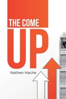 The Come Up 1662402074 Book Cover