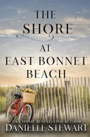 The Shore at East Bonnet Beach B09JVK9D2F Book Cover