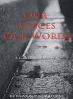 Our Voices, Our Words 1645508528 Book Cover