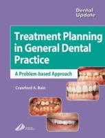 Treatment Planning In General Dental Practice: A Problem Based Approach 0443071837 Book Cover