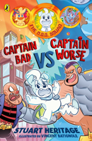 Puffin The O.D.D. Squad Captain Bad Vs Captain Worse. 0241731550 Book Cover