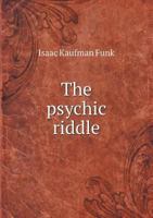 The Psychic Riddle 1428609962 Book Cover