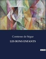 Les Bons Enfants 1530494214 Book Cover