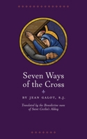 Seven Ways of the Cross B0CVMBZN51 Book Cover