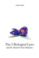 Les 5 Lois Biologiques Et La Medecine Nouvelle Du Dr.Hamer 1479228184 Book Cover
