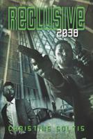 Reclusive 2038 1079186891 Book Cover
