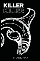 Killer Killer 1736915002 Book Cover