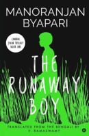 The Runaway Boy: (Chandal Jeebon - 1) 9389648858 Book Cover