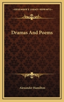 Dramas and Poems 0548455511 Book Cover