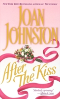 After the Kiss (Captive Hearts, #2) 044022201X Book Cover
