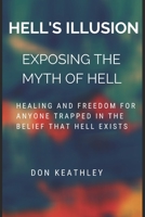 Hell's Illusion B08DT1C679 Book Cover