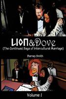 Lion and Dove : The Continued Saga of Intercultural Marriage 1548655112 Book Cover