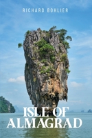 Isle of Almagrad 1966481144 Book Cover