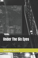 Under The Six Eyes B0CCCVPWJJ Book Cover