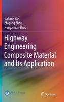 Highway Engineering Composite Material and Its Application 9811360677 Book Cover