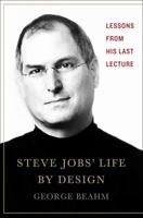 Steve Jobs: Life By Design 1137279834 Book Cover