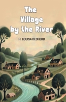 The Village by the River 9368091315 Book Cover