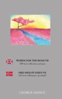 Words for the Road VII: 100 short reflections and puns 8743028462 Book Cover