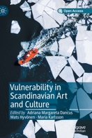 Vulnerability in Scandinavian Art and Culture 1013276906 Book Cover