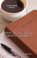 Thinking Our Way Through the Bible 1632219867 Book Cover