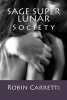"SAGE" Super Lunar 1541212371 Book Cover