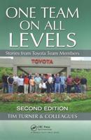 One Team on All Levels: Stories from Toyota Team Members 143986067X Book Cover