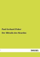 Der Mitralis Des Sicardus 3954549778 Book Cover