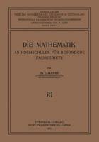Die Mathematik an Hochschulen Fur Besondere Fachgebiete 3663189406 Book Cover