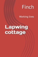 Lapwing cottage: Working lives B0H1SJPCR1 Book Cover