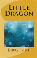 Little Dragon 1643731785 Book Cover