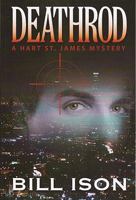Deathrod: A Hart St. James Mystery 0983026424 Book Cover