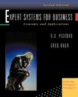 Expert Systems for Business: Concepts and Applications : Featuring Vp-Expert Version 3.1 0878354395 Book Cover