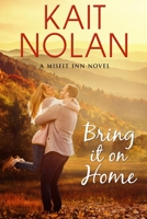Bring it on Home 1087852927 Book Cover