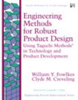 Engineering Methods for Robust Product Design: Using Taguchi Methods in Technology and Product Development (Engineering Process Improvement Series) 0201633671 Book Cover