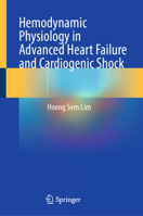 Hemodynamic Physiology in Advanced Heart Failure and Cardiogenic Shock 3031647394 Book Cover