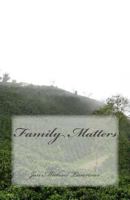 Family Matters 1979785082 Book Cover