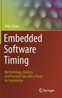 Embedded Software Timing: Methodology, Analysis and Practical Tips with a Focus on Automotive 3030641465 Book Cover