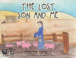 The Lost Son and Me 1645157202 Book Cover