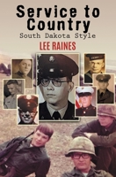 Service to Country: South Dakota Style B09X2BQ17K Book Cover