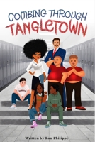 Combing Through Tangletown 1736696254 Book Cover