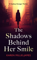 Shadows Behind Her Smile 103671344X Book Cover