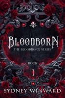 Bloodborn: An Enemies to Lovers Vampire Romance (The Bloodborn Series) 1960461176 Book Cover
