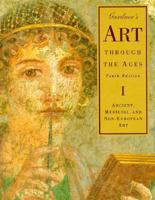 Art Through the Ages: Ancient, Medieval & Non-European Art 0155016180 Book Cover