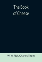 The Book of Cheese 9355390890 Book Cover