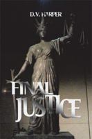 FINAL JUSTICE 1493176013 Book Cover